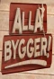Poster for Alla bygger