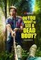 Poster for Do You Want to See a Dead Body?