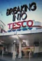 Poster for Breaking Into Tesco