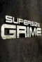 Poster for Supersize Grime
