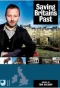 Poster for Saving Britain's Past