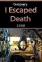 Poster for I Escaped Death