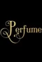 Poster for Perfume