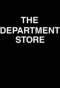 Poster for The Department Store