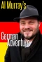 Poster for Al Murray's German Adventure