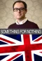 Poster for Something for Nothing