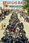 Poster for Sturgis Raw