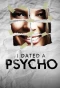 Poster for I Dated a Psycho