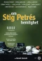 Poster for Om Stig Petrés hemlighet