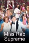 Poster for Ego Trip's Miss Rap Supreme