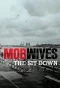 Poster for Mob Wives: The Sit Down