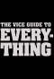 Poster for The Vice Guide to Everything