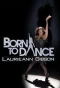 Poster for Born to Dance: Laurieann Gibson