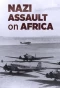 Poster for Nazi Assault on Africa