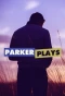 Poster for Parker Plays