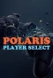 Poster for Polaris: Player Select