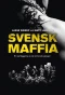 Poster for Svensk Maffia