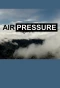 Poster for Air Pressure