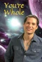Poster for You're Whole