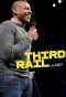 Poster for Third Rail with Ozy