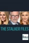 Poster for The Stalker Files