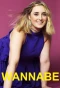 Poster for Wannabe
