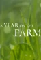 Poster for A Year on the Farm