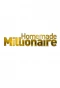 Poster for Homemade Millionaire
