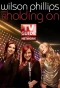 Poster for Wilson Phillips: Still Holding On