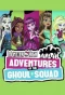 Poster for Monster High: Adventures of the Ghoul Squad