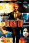 Poster for Burn Up
