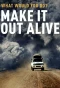 Poster for Make It Out Alive