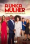 Poster for A Única Mulher