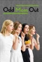 Poster for Odd Mom Out