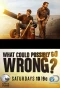 Poster for What Could Possibly Go Wrong?