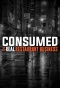 Poster for Consumed: The Real Restaurant Business