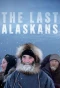 Poster for The Last Alaskans