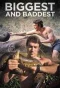 Poster for Biggest and Baddest