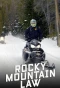 Poster for Rocky Mountain Law