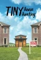Poster for Tiny House Hunting