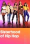 Poster for Sisterhood of Hip Hop