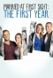 Poster for Married at First Sight: The First Year