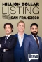 Poster for Million Dollar Listing: San Francisco