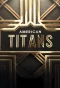 Poster for American Titans