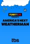 Poster for America's Next Weatherman