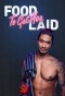 Poster for Food to Get You Laid