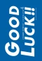 Poster for Good Luck!!