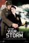 Poster for In het Vuur van de Storm