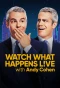 Poster for Watch What Happens Live