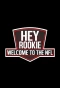 Poster for Hey Rookie, Welcome to the NFL